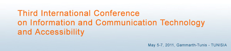 ICTA 2011 : The Third International Conference on Information and Communication Technology & Accessibility